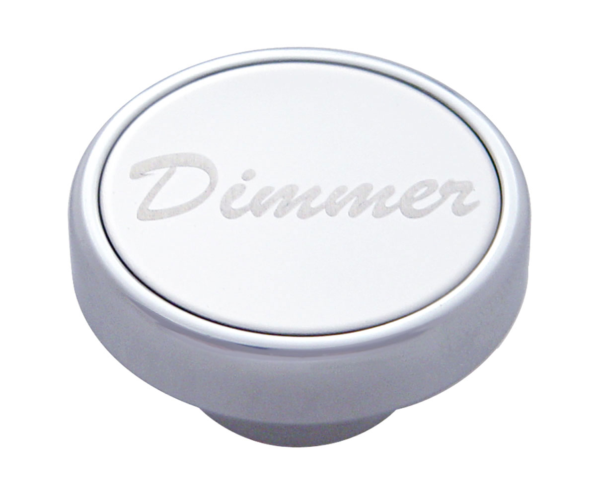 Chrome Dash Knob W/ Stainless Steel "Dimmer" Plaque