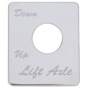 Stainless Steel Peterbilt Switch Plate - Lift Axle (Down/Up)